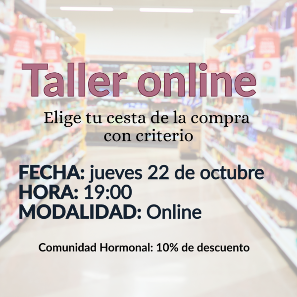 Cómo leer etiquetas nutricionales | Taller online - Imagen 2